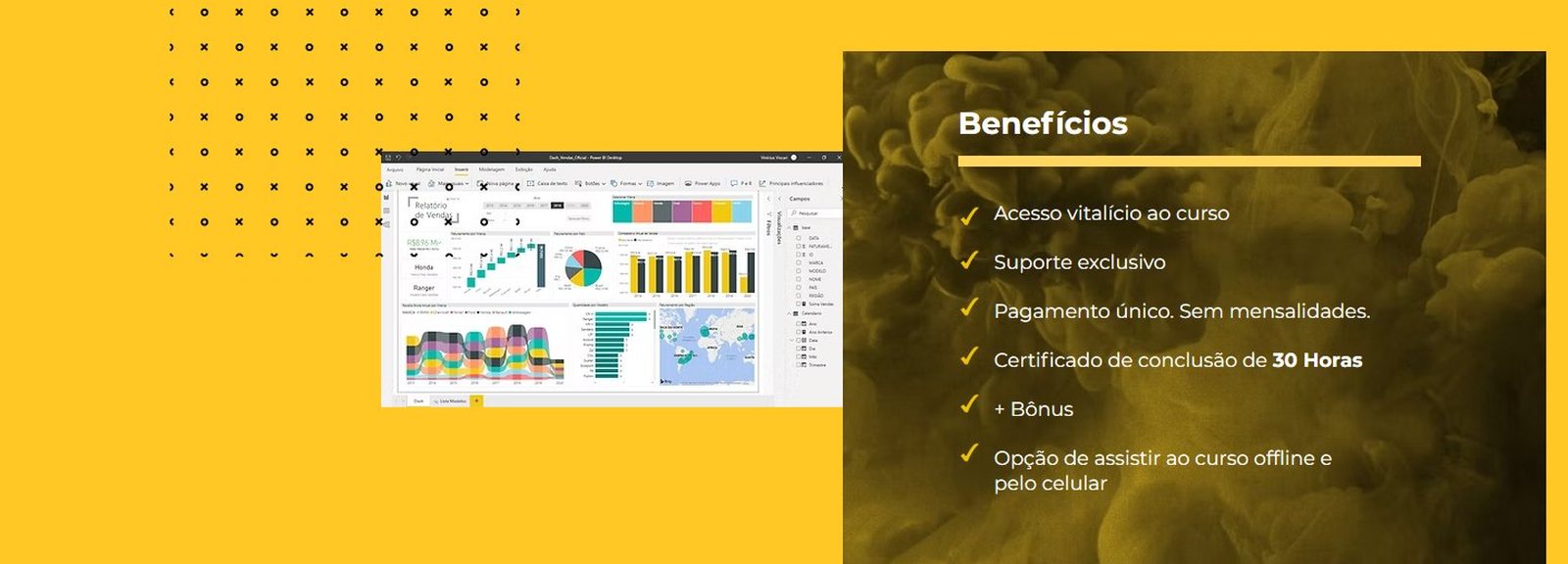 Benefícios do curso de Power BI da Viscari na página oficial, com acesso vitalício, certificado e aulas offline e no celular