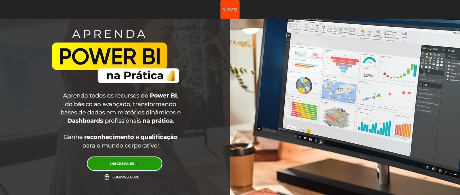 Página oficial do Power BI Expert na Prática, o curso de Power BI da Viscari